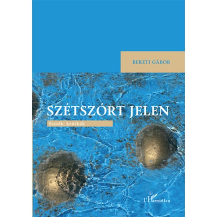 Sz&eacute;tsz&oacute;rt jelen - Bereti G&aacute;bor
