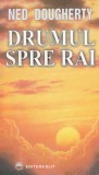 Drumul spre rai (Ned Dougherty)