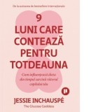 9 luni care conteaza pentru totdeauna. Cum influenteaza dieta din timpul sarcinii viitorul copilului tau - Mihaela Sofonea, Jessie Inchauspe