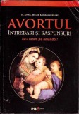 AVORTUL. INTREBARI SI RASPUNSURI. SA-I IUBIM PE AMANDOI!-JOHN C. WILLKE-361936