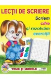 Lectii de scriere. Scriem cifre si rezolvam exercitii