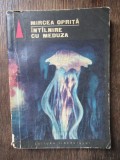 MIRCEA OPRITA - INTALNIRE CU MEDUZA