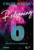 Redeeming 6. Baietii de la Tommen #4 - Chloe Walsh