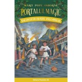 Vacanta in orasul vulcanului. Portalul magic nr. 13 - Mary Pope Osborne