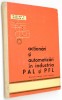 Actionari si automatizari in industria PAL si PFL - 1964