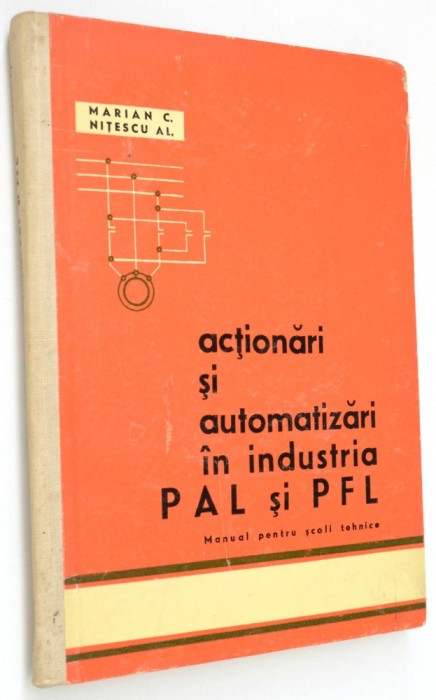 Actionari si automatizari in industria PAL si PFL - 1964