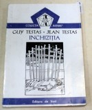 INCHIZITIA-GUY TESTAS,JEAN TESTAS 1993