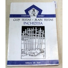 INCHIZITIA-GUY TESTAS,JEAN TESTAS 1993