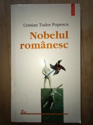 Nobelul romanesc- Cristian Tudor Popescu foto