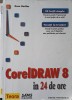 CORELDRAW 8 IN 24 DE ORE-DAVE KARLINS-255569