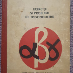 Exercitii si probleme de trigonometrie pentru licee, 1969, C. Ionescu Tiu