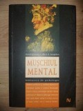 Muschiul mental DAVID GAMON si ALLEN D. BRAGDON