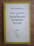 Studii si articole de literatura romana veche - Dan Zamfirescu