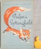 Vulpea din Springfield - Ernest Seton Thompson, Il. Gh. Leahu, Ed. Tineretului 1964, Carte ilustrata copii, 62 pagini