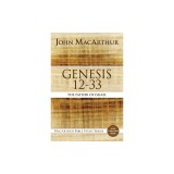 Genesis 12 to 33: The Father of Israel
