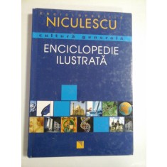 CULTURA GENERALA ENCICLOPEDIE ILUSTRATA - MATTHIAS EDBAUER, DR. HARMUT DICK