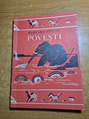 carte pentru copii - povesti - rudyard kipling - din anul 1967 foto
