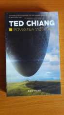 Povestea vietii tale -Ted Chiang foto