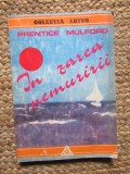 IN ZAREA NEMURIRII - Prentice MULFORD