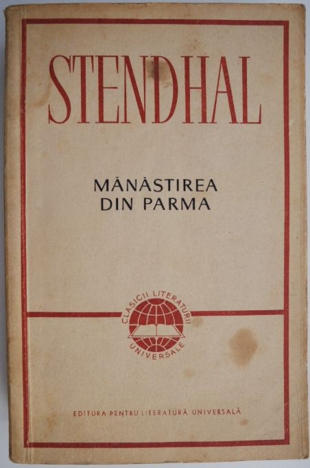 Manastirea din Parma &ndash; Stendhal