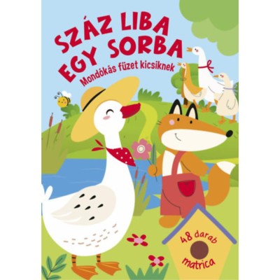 Sz&amp;aacute;z liba egy sorba - Mond&amp;oacute;k&amp;aacute;s f&amp;uuml;zet kicsiknek foto
