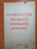 constitutia republicii socialiste romania - din anul 1965
