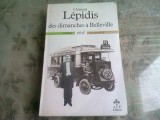 DES DIMANCHES A BELLEVILLE - CLEMENT LEPIDIS (CARTE IN LIMBA FRANCEZA)