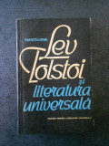 T. MOTILIOVA - LEV TOLSTOI SI LITERATURA UNIVERSALA