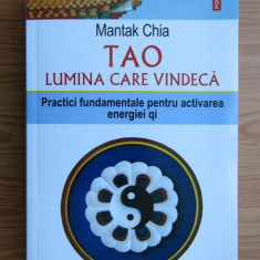 Mantak Chia - Tao. Lumina care vindeca