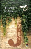 Cumpara ieftin J, Brosata/Howard Jacobson, Rao
