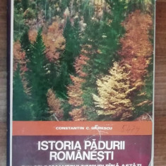 myh 33s - Constantin C Giurescu - Istoria padurii romanesti - editie 1976