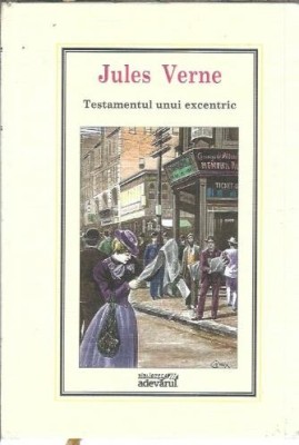 Testamentul unui excentric - Jules Verne foto