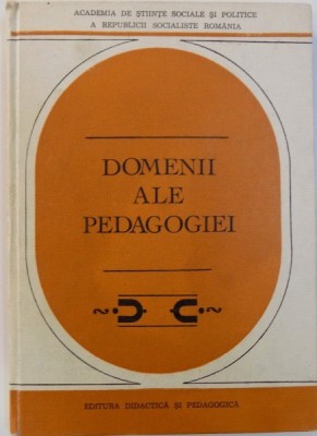 DOMENII ALE PEDAGOGIEI de STANCIU STOIAN , 1983 foto