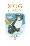 Mog si vulpile - Judith Kerr