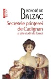 Cumpara ieftin Secretele Printesei De Cadignan Si Alte Studii Top 10+ Nr 359, Honore De Balzac - Editura Polirom