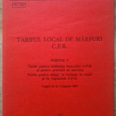 Tariful local de marfuri CFR, partea V/ 1984