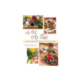 As Old As Time: A Culinary Odyssey Using Flavored Olive Oils and Balsamic Vinegars