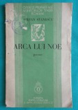 Stefan Stanescu &ndash; Arca lui Noe ( prima editie 1937 )