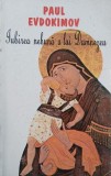 Iubirea nebuna a lui Dumnezeu - Paul Evdokimov