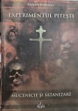 EXPERIMENTUL PITESTI MUCENICIE SI SATANIZARE 2007 DETINUT POLITIC LEGIONAR 192 P
