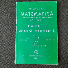 MANUAL ANALIZA MATEMATICA XI A GANGA VOL 1 R21