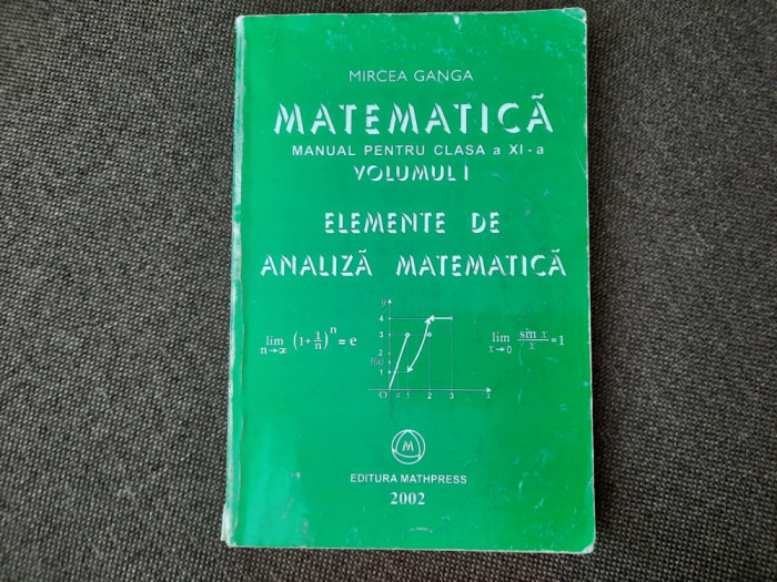 MANUAL ANALIZA MATEMATICA XI A GANGA VOL 1 R21