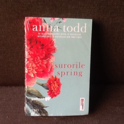 Surorile Spring - Anna Todd foto