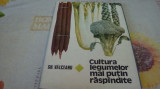 Gh. Valceanu - Cultura legumelor mai putin raspandite- 1982 Ceres