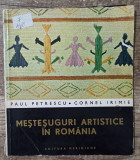 Mestesuguri artistice in Romania - Paul Petrescu, Cornel Irimie