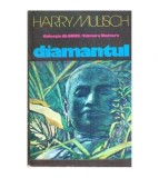 Harry Mulisch - Diamantul - 112608