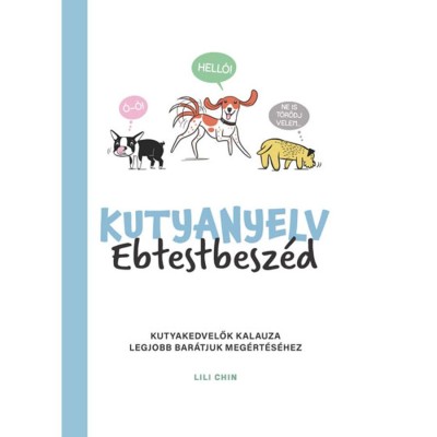 Kutyanyelv - Ebtestbesz&amp;eacute;d - Lili Chin foto
