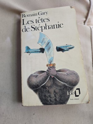 Les t&amp;ecirc;tes de St&amp;eacute;phanie - Romain Gary foto