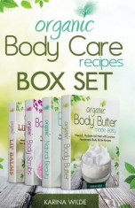 Organic Body Care Recipes Box Set: Organic Body Scrubs, Organic Lip Balms, Organic Body Butter, and Natural Skin Care Recipes foto