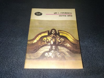 GIB I MIHAESCU - DONNA ALBA COLECTIA BPT foto